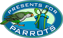 Presents for Parrots
